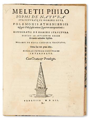 MELETIUS of Tiberiopolis; et al. De natura hominis structuraque hominis opus [etc.].  1552